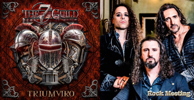 the 7th guild triumviro nouvel album du super groupe avec 3 tenors dont giacomo voli de rhapsody of fire