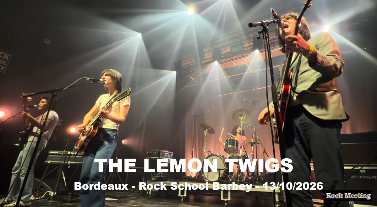 the lemon twigs bordeaux rock school barbey 13 10 2026 coup dur