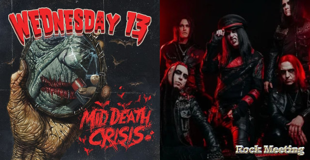 wednesday 13 mid death crisis nouvel et 10eme album