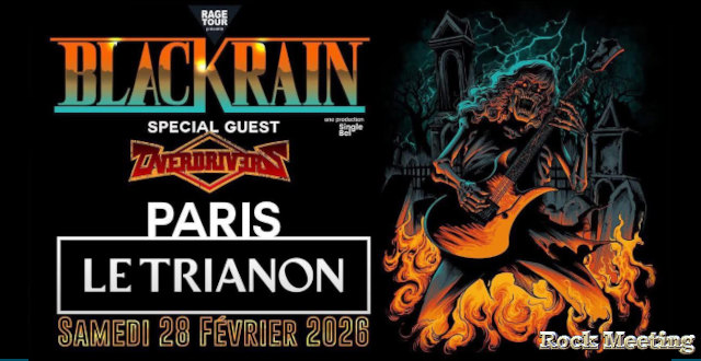 blackrain overdrivers special guest paris le trianon 28 02 2026