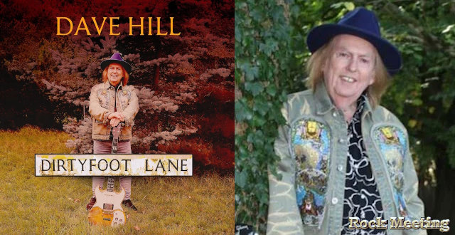 dave hill dirty foot lane album solo pour le guitariste de slade dave hill dirty foot lane album solo pour le guitariste de slade
