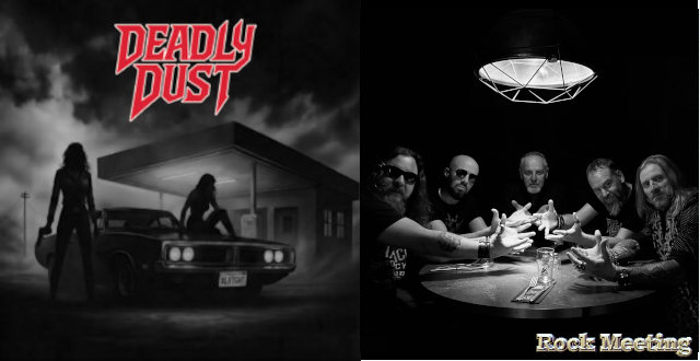 deadly dust alright chronique deadly dust alright chronique
