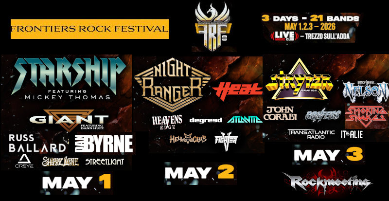 frontiers rock festival 2026 avec stryper night ranger giant starship du 1er au 3 mai
