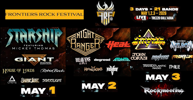 frontiers rock festival 2026 stryper night ranger giant starship h e a t john corabi house of lords robin beck degreed heavens edge hell in the club