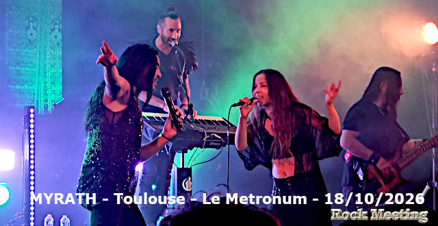 myrath roses of thieves toulouse le metronum 18 10 2026 myrath roses of thieves toulouse le metronum 18 10 2026