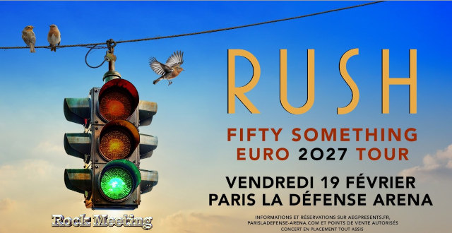 rush paris la defense arena 19 fevrier 2027