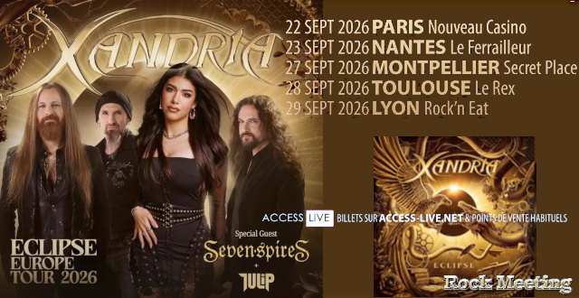 xandria paris nantes montpellier toulouse et lyon du 22 au 29 septembre 2026 xandria paris nantes montpellier toulouse et lyon du 22 au 29 septembre tour 2026