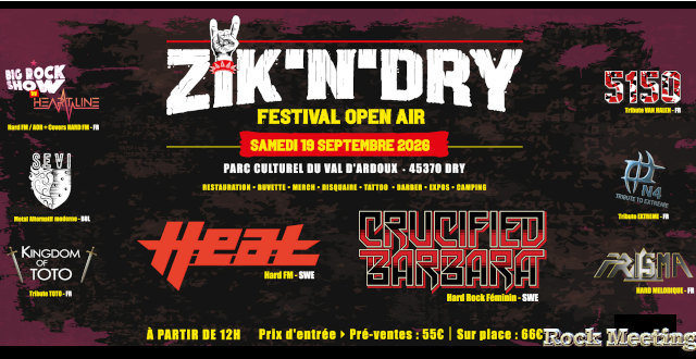 zik n dry festival avec h e a t crucified barbara heart line dry loiret 19 09 2026