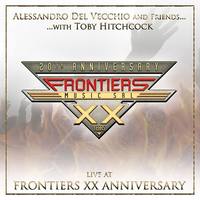 ALESSANDRO DEL VECCHIO & FRIENDS WITH TOBY HITCHCOCK - Live At Frontiers XX anniversary