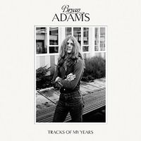 BRYAN ADAMS Tracks of My Years