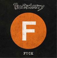 BUCKCHERRY Fuck