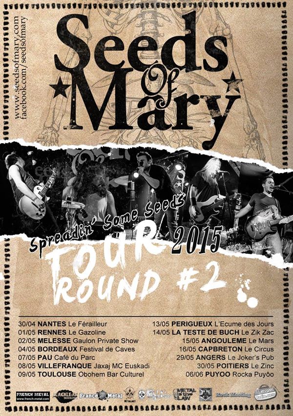  	 SEEDS OF MARY Tour 2015 en partenariat avec ROCKMEETING - Nantes Rennes Bordeaux Pau Toulouse Angers Poitiers ... 