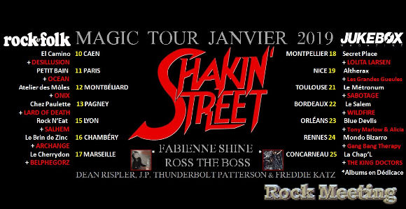 shakin street magic tour janvier 2019 caen paris montbeliard lyon chamberry marseille montpellier nice rennes concarneau