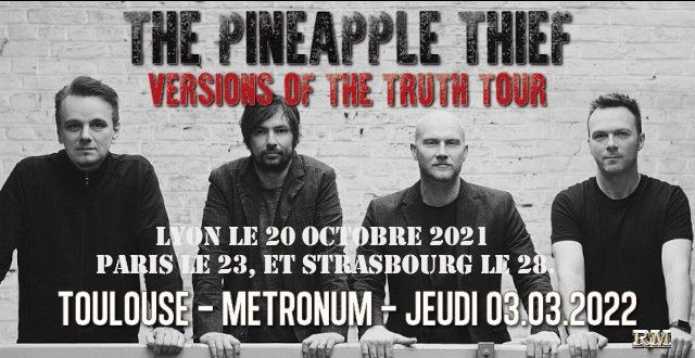 the pineapple thief toulouse le metronum lyon paris strasbourg 