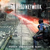 DAN REED NETWORK Fight Another Day