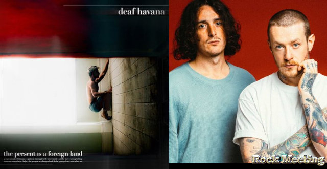 deaf havana the present is a foreign land
