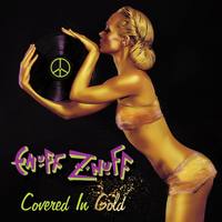 ENUFF Z NUFF   Covered In Gold