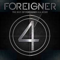 FOREIGNER The Best of Foreigner 4 & More