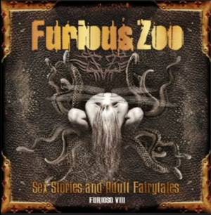 FURIOUS ZOO Sex Stories And Adult Fairytales - Furioso VIII
