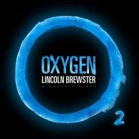 LINCOLN BREWSTER  Oxygen