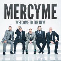 MERCYME The Hurt And The Healer