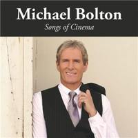 MICHAEL BOLTON  Songs Of Cinema