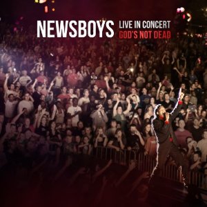 NEWSBOYS Live In Concert