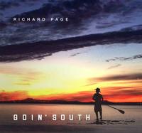 RICHARD PAGE   Goin South