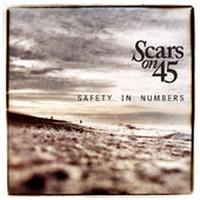 SCARS ON 45 Safety In Numbers