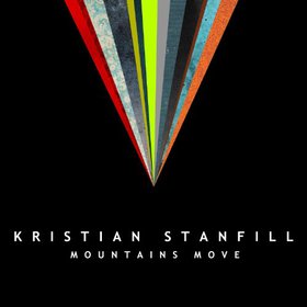 KRISTIAN STANFILL Mountains Move