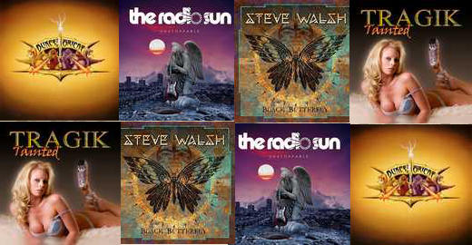 STEVE WALSH Black Butterfly / THE RADIO SUN Unstoppable / DUKES OF THE ORIENT / TRAGIK Tainted
